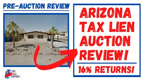 ARIZONA TAX LIEN ONLINE AUCTION REVIEW! EARN UP TO 16% RETURNS