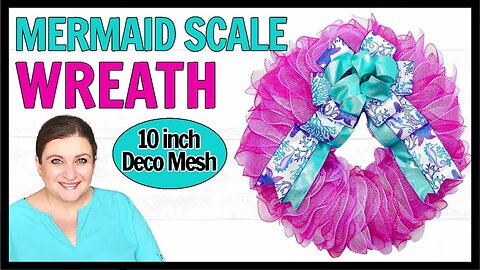 MERMAID SCALE Deco Mesh WREATH DIY Nautical Tropical Summer Beach How to make a Wreath Tutorial