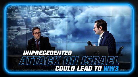 Learn How the Unprecedented Attack on Israel Could Lead to WW3