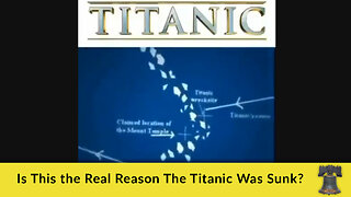 Is This the Real Reason The Titanic Was Sunk?