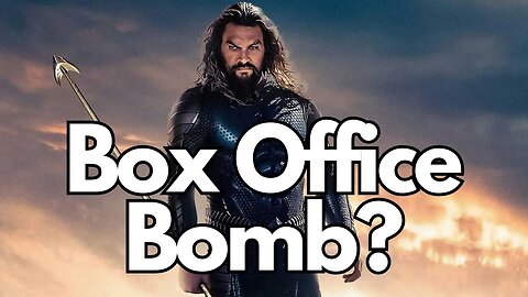 Why Aquaman 2 Will Be A Box Office Bomb