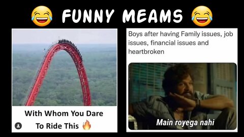 Funny Meams 😂 || Real Life Meams 🔥 || Video by Adeela33