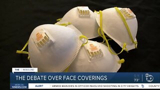 The debate over face coverings amid COVID-19