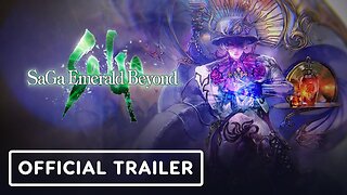 SaGa Emerald Beyond - Official Siugnas Trailer