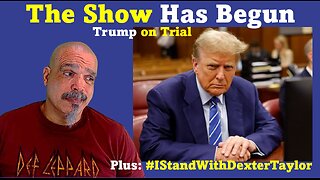 The Morning Knight LIVE! No. 1267- The Show Has Begin, Trump on Trial