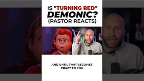 Is “Turning Red” Demonic? (Pastor Reacts)