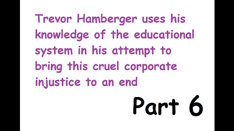 Part 6 of Trevor Hamberger using his knowledge base to destroy the facade of public schools