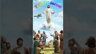 FELIZ PÁSCOA nunca esqueçamos que JESUS CRISTO deu a vida por nós