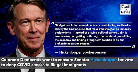 Colorado Democrats want to censure Hickenlooper for vote to deny COVID checks to illegal immigrants