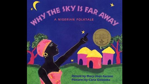Why The Sky Is Far Away - read aloud - Storytime