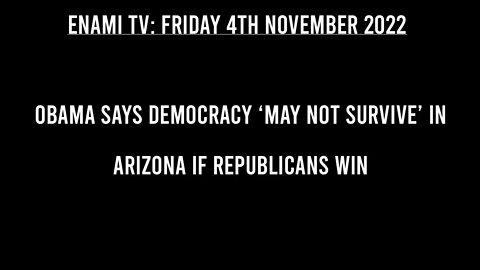 Obama says democracy ‘may not survive’ in Arizona if Republicans win