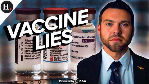 EPISODE 292: They All Lied About the Vaccine and We Have Them on Tape