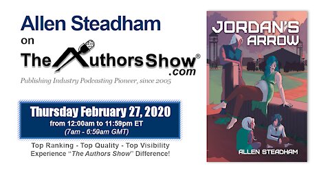 Allen Steadham Interview (Jordan's Arrow) on The Authors Show