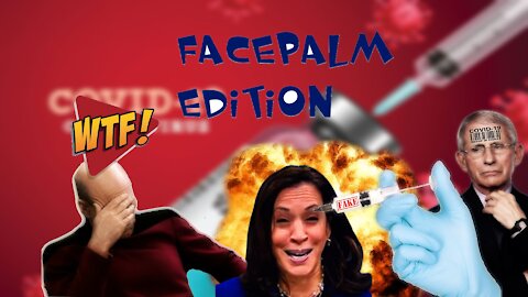 Facepalm Edition - Vaccine and Politicians