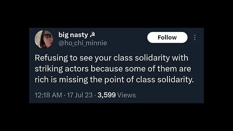 Revolutionary Left If This Is A Class War, How Is Solidarity With Millionaire Actors A Class War?