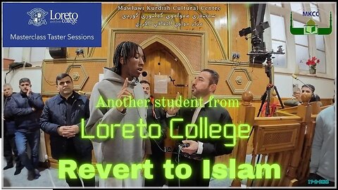 Another student from Loreto College Revert to Islam, thank God | طالب اخر من اصبح مسلم والحمد لله