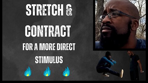 Stretch & Contract In Your Training