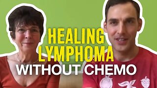 Healing Lymphoma Without Chemo (Waldenstrom's Macroglobulanemia)