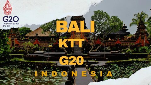 Bali Island And G20 Summit 2022