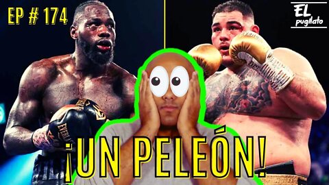 EP #174- Deontay Wilder vs Andy Ruiz será un PELEÓN