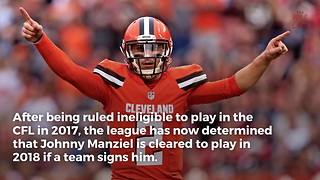 Johnny Manziel Cleared To Play Football