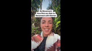 4b Movement: How are Men Able to Reconnect with Women