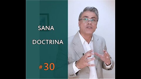 La Sana Doctrina | Pr. Martín Gomez
