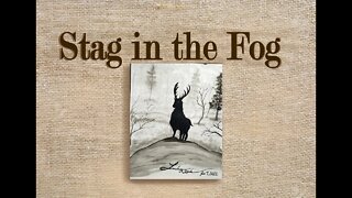 Stag in the Fog - Twitch Art Stream