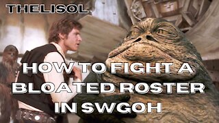 How to fight a bloated roster in SWGoH - Explained | SWGoH