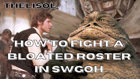 How to fight a bloated roster in SWGoH - Explained | SWGoH