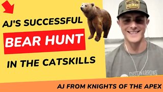 AJ's Successful Catskills Bear Hunt