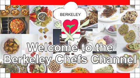 🤠👍 Welcome to the Berkeley Chefs Channel