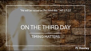 On The Third Day - Timing Matters - PJ Hanley