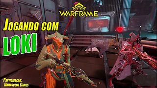 Warframe - Jogando com Loki - Gameplay PT-Br no PC