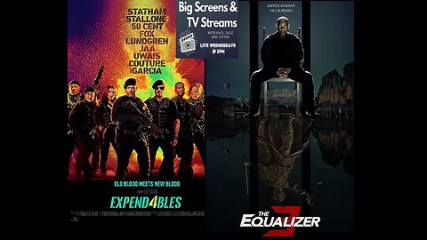 Big Screens & TV Streams 9-27-2023 "Triple Equalized”