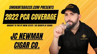 PCA 2022: J.C. Newman Cigar Co.