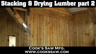 Tips on Stacking and Drying Lumber Part 2