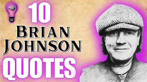 Power Up Your Life with 10 Rocking Brian Johnson Quotes: For Those About to Quote, We Salute You!