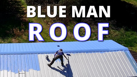 Blue Man Roof