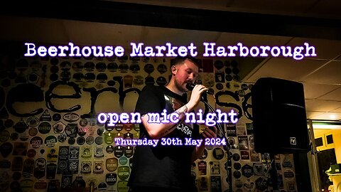 The Beerhouse Market Harborough Open Mic Night 30.5.24