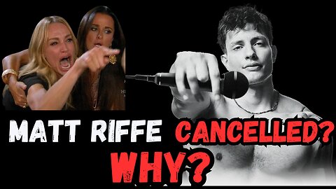 Is wokeness trying to cancel Matt Riffe? Refuse to apologize!