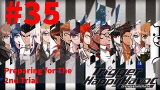 Danganronpa: Trigger Happy Havoc - Episode 35: Preparing for The 2nd Trial