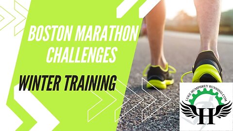 Boston Challenges Part 2: Winter Training