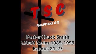 008 Exodus 21-23 | Pastor Chuck Smith | 1985-1999 C3000 Series