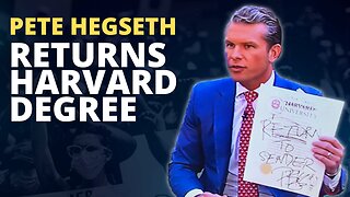 Pete Hegseth SENDS BACK Harvard Degree