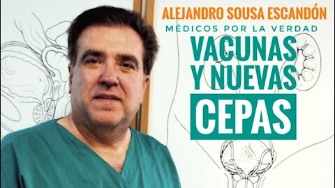 Vacunas y Nuevas Cepas - Dr Alejandro Sousa