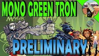 Mono Green Tron Modern Preliminary｜My New Favorite Way to Beat Burn!｜Magic The Gathering