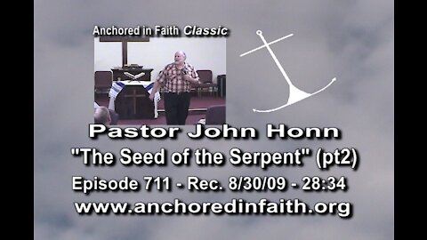 #711 AIFGC – John Honn – “Seeds of the Serpent” (pt2)