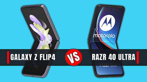 Samsung Galaxy Z Flip4 vs Motorola Razr 40 Ultra