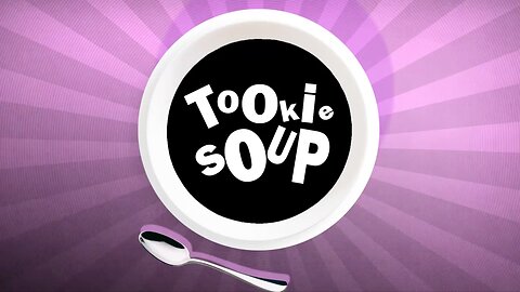 Tookie Soup ep009